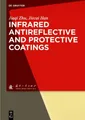 Jiaqi Zhu Jieca Infrared Antireflective and Prot (Gebundene Ausgabe) (US IMPORT)