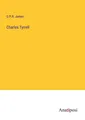 Charles Tyrrell G. P. R. James