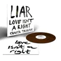 Tanita Tikaram - Liar Love Isn't A Right Brown Vinyl  (2025 - UK - Original)