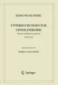 Edmund Husserl Edmund Husserl. Untersuchungen zur Urteilsthe (Gebundene Ausgabe)