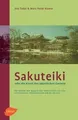 Sakuteiki oder die Kunst des japanischen Gartens: D... | Buch | Zustand sehr gut