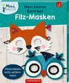 Mein kleines Bastelset: Filz-Masken | Fuchs / Eule | Deutsch | Mini-Künstler