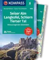 KOMPASS Wanderführer Seiser Alm, Langkofel, Schlern, Tierser Tal - Herausragende Dolomiten, 35 Touren mit Extra-Tourenkarte: GPS-Daten zum Download