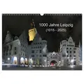 1000 Jahre Leipzig (1015 - 2025) (Wandkalender 2025 DIN A3 quer) CALVENDO Monatskalender von www.cknof.de/ Claudia Knof/ Calvendo/ Www. Cknof. de Knof