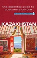 Kazakhstan - Culture Smart!: The Essential Guide to by Culture Smart! 185733681X
