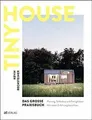 Tiny House  Das große Praxisbuch: Planung, Selbst... | Buch | Zustand akzeptabel