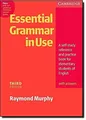 Essential Grammar in Use with Answers: A Self-Stud by Murphy, Raymond 0521675804