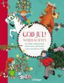 God Jul! Weihnachten mit Pippi Langstrumpf, Pettersson und Findus, Lotta und Mama Muh: Sammelband mit 4 Weihnachtsgeschichten von Astrid Lindgren und Sven Nordqvist für Kinder ab 4 Jahren
