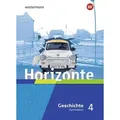 Horizonte - Geschichte 4. Schulbuch. Gymnasien. Hessen und im Saarland Ausgabe 2021