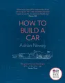 How to Build a Car: The Autobiography of the World's  by Adrian Newey 000819680X