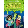 Die Weltraumschule (Band 2) - Ein schleimiger Spion