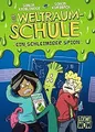 Die Weltraumschule - Ein schleimiger Spion: Kinderb... | Buch | Zustand sehr gut