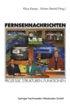 Miriam Meckel (u. a.) | Fernsehnachrichten | Taschenbuch | Deutsch (1998)