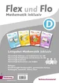 Flex und Flo. Mathematik inklusiv Paket D