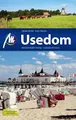 Usedom Reiseführer Michael Müller Verlag: Individuell reisen mit vielen praktischen Tipps.