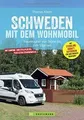 Schweden mit dem Wohnmobil. Traumrouten von Skane b... | Buch | Zustand sehr gut