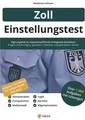 Einstellungstest Zoll: Eignungstest erfolgreich bes... | Buch | Zustand sehr gut