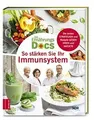 Die Ernährungs-Docs - So stärken Sie Ihr Immunsystem... | Buch | Zustand wie neu