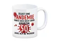 speecheese Tasse Witziger Kaffeebecher für den 50. Geburtstag mit Motiv: Pandemie