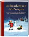 Weihnachten mit Astrid Lindgren Die schönsten Geschichten von Pippi Langstrumpf,