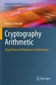 Cryptography Arithmetic Amos R. Omondi