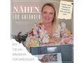DIY-Buch Nähen für Anfänger Mit vielen Nähideen für Einsteiger - Taschen nähen, Anna Fisch