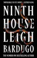 Ninth House: The global sensation from the Sunday Times bestselling author of The Familiar