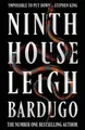 Ninth House: By the author of Shadow and Bone - now by Bardugo, Leigh 1473227984