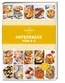 Hefegebäck von A–Z