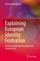 Explaining European Identity Formation Stephanie Bergbauer