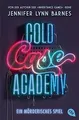 Cold Case Academy – Ein mörderisches Spiel: Die deu... | Buch | Zustand sehr gut