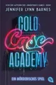 Cold Case Academy – Ein mörderisches Spiel: Die … | Barnes, Jennifer Lynn | Buch