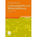 Computergrafik und Bildverarbeitung. Bd.1 Computergrafik. Mit Online-Service