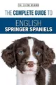 Joanna de Klerk The Complete Guide to English Springer Spaniels (Taschenbuch)