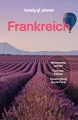 LONELY PLANET Reiseführer Frankreich ~ Madeleine Rothery ~  9783575011510
