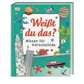 Weißt du das? Wissen für Vorschulkids