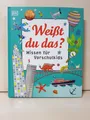 Weißt du das?: Wissen für Vorschulkids von not specified | Buch | sehr gut