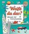 Weißt du das?: Wissen für Vorschulkids | Buch | Zustand akzeptabel