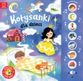 9788382139518 Kołysanki dla dzieci. Słuchaj i śpiewaj AKSJOMAT