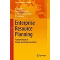 Enterprise Resource Planning Fundamentals of Design and Implementation