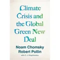 The Climate Crisis and the Global Green New Deal