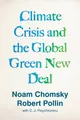 Climate Crisis and the Global Green New Deal: The Political Economy of Saving
