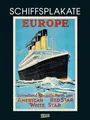 Wandkalender 2025 Schiffsplakate: Großer Kunstkalender. Wandkalender mit historischen vintage Plakaten für Schiff-Reisen. 48 x 64cm