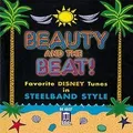 Beauty and the Beat  Favo von Disney in Steelband-Style | CD | Zustand neu
