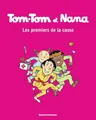Tom-Tom et Nana, Tome 10: Les premiers de la casse