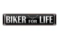 Blechschild Spruch 46x10cm Biker for life Dekoration