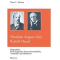 Nicolaus August Otto Rudolf Diesel Biographien hervorragender Naturwissenschaftler, Techniker und Mediziner 32, Biographien hevorragender