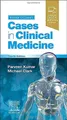 Kumar & Clark's Cases in Clinical M..., Clark MD  FRCP,