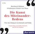 Die Kunst des Miteinander-Redens, Friedemann Schulz Von Thun