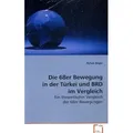 VDM Die 68er Bewegung in der Türkei und BRD im Vergleich (Deutsch, Ayhan Bilgin, 2009) (7210137)